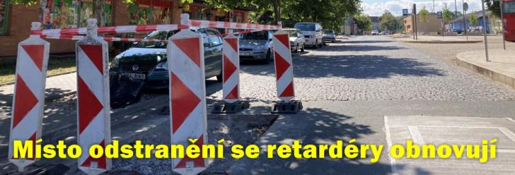 Od zpomalujících retardérů se upouští, ale v Chrudimi je obnovují
