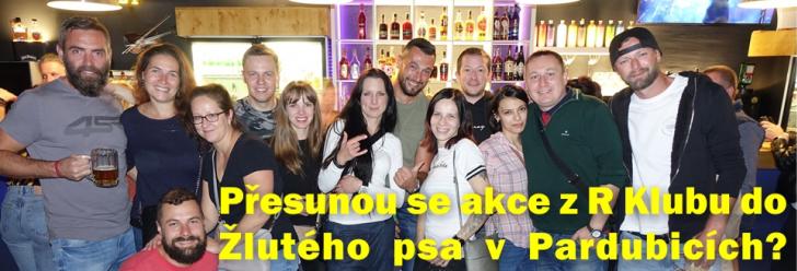 Za hudbou místo R Klubu až do Žlutého psa?