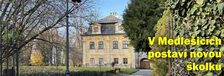 V Medlešicích postaví novou školku