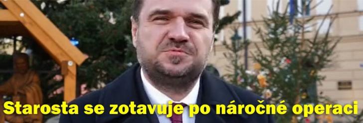 Starosta se zotavuje po náročné operaci
