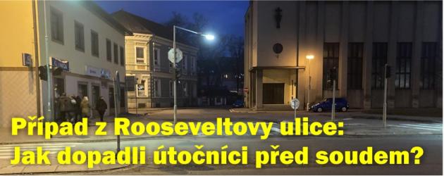 Případ silvestrovských výtržníků z Rooseveltovy ulice je uzavřen