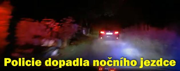 Nočního jezdce v bouřce dopadla policie