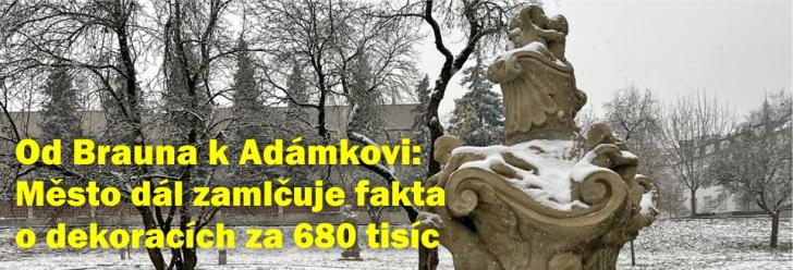 Od Brauna k Adámkovi: O dekoracích za 680 tisíc se zamlčují další fakta