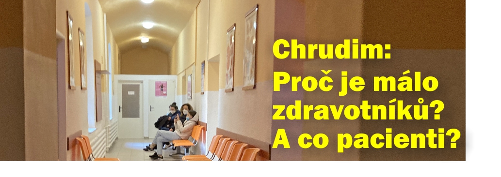Kritický nedostatek zdravotníků řeší nejen v chrudimské nemocnici a staré poliklinice