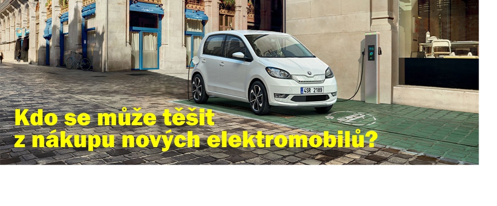 Kdo se může těšit z nákupu nových elektromobilů?