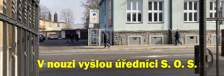 Úředníci vyšlou v případě nutnosti i S.O.S.