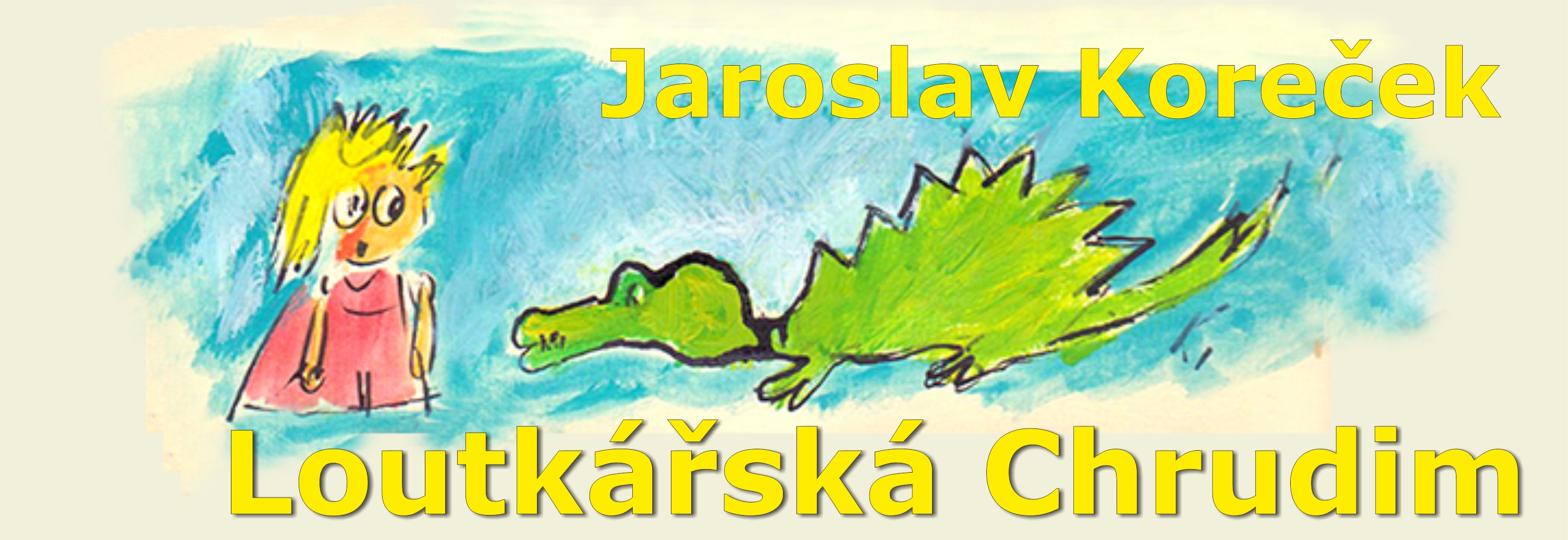 Jaroslav Koreček: Loutkářská Chrudim
