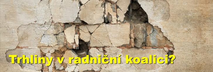 Trhliny v radniční koalici?