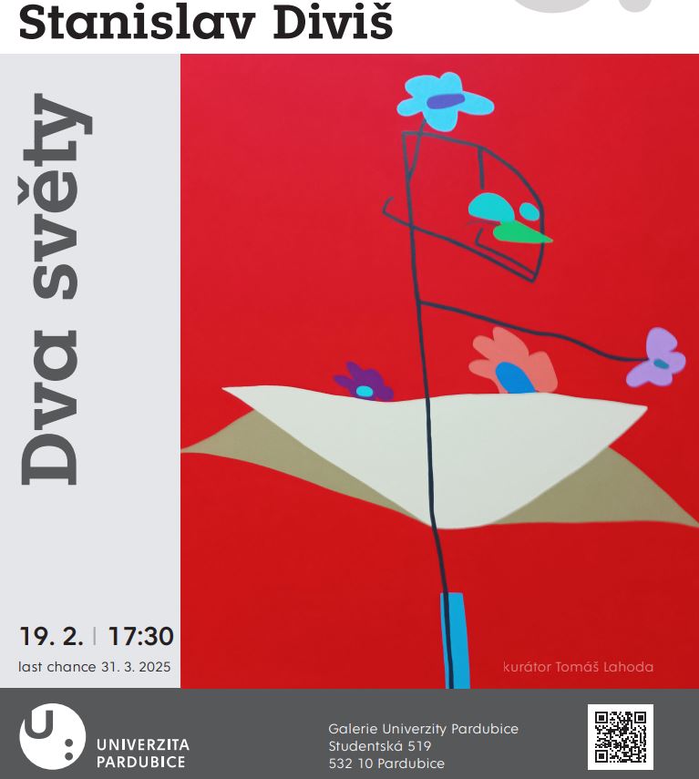Výstava Stanislava Diviše nazvaná Dva světy