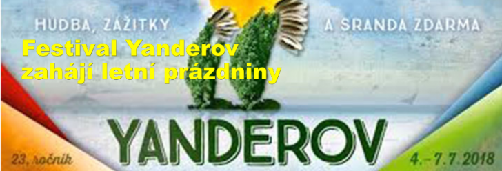 Festival Yanderov zahájí letní prázdniny
