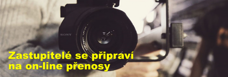 Zastupitelé se připraví na on-line přenosy