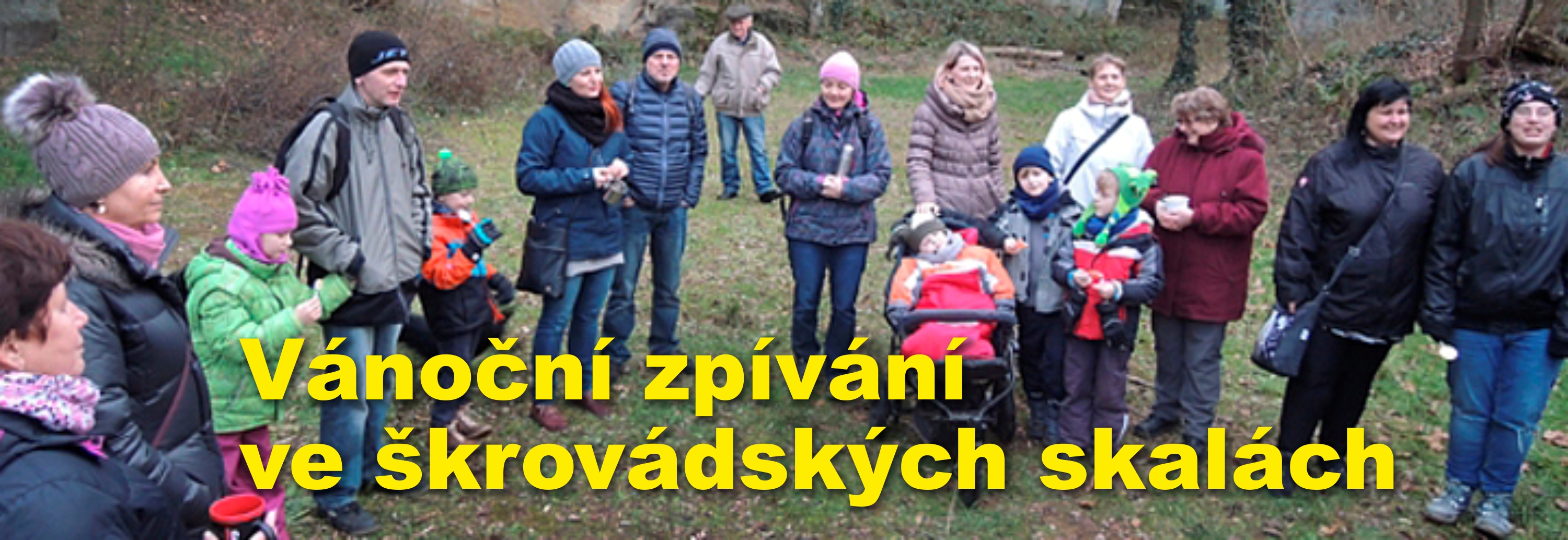 Vánoční zpívání ve škrovádských skalách