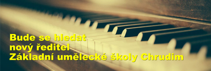Bude se hledat nový ředitel Základní umělecké školy Chrudim